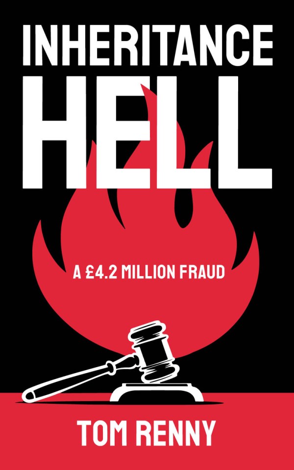 Tom Renny’s book about the trial, Inheritance Hell: A £4.2 Million Fraud, is available on Amazon, price £9.99