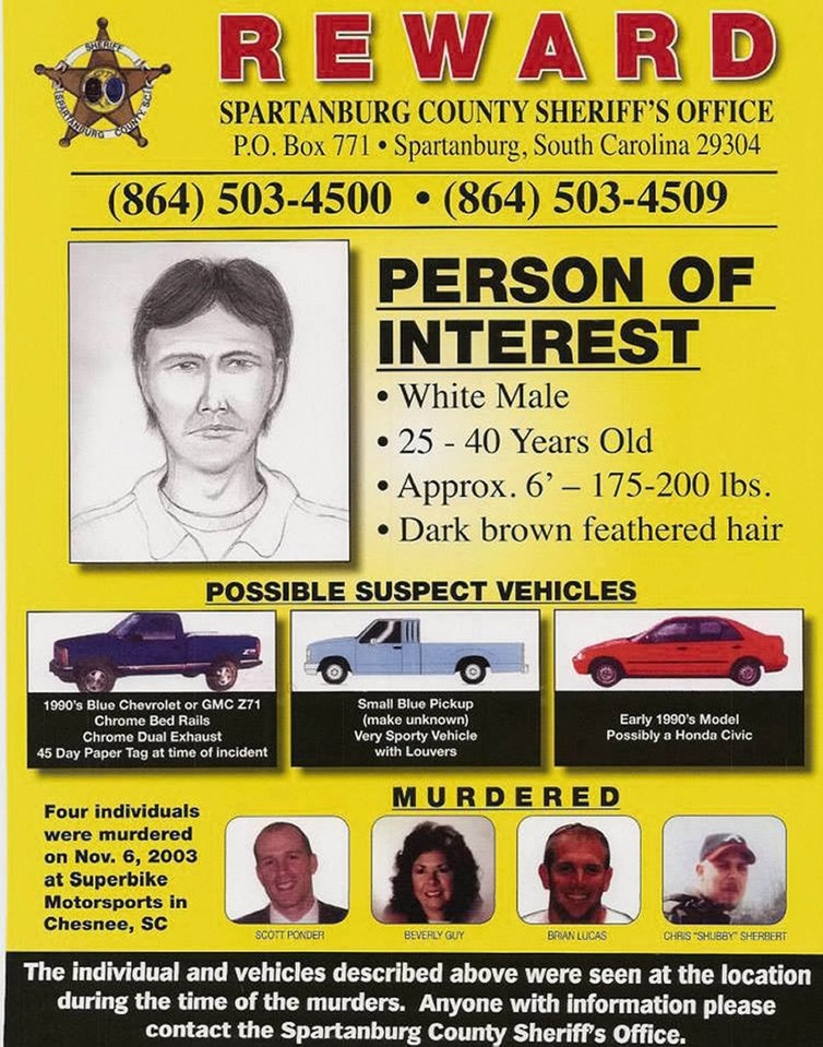 Reward poster seeking information on the 2003 Superbike Motorsports murders in Chesnee, SC.  Includes suspect sketch and vehicle descriptions.