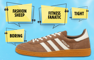 Brown Adidas Spezial sneakers with speech bubbles describing them as &quot;fashion sheep,&quot; &quot;fitness fanatic,&quot; &quot;tight,&quot; and &quot;boring.&quot;