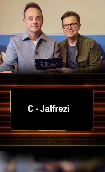 Ant and Dec holding an ITV screen with "C - Jalfrezi" displayed.