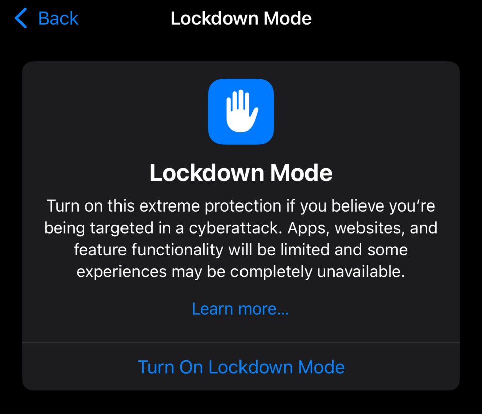 iPhone Lockdown Mode prompt:  Turn on extreme protection if targeted in a cyberattack; limits app and website functionality.