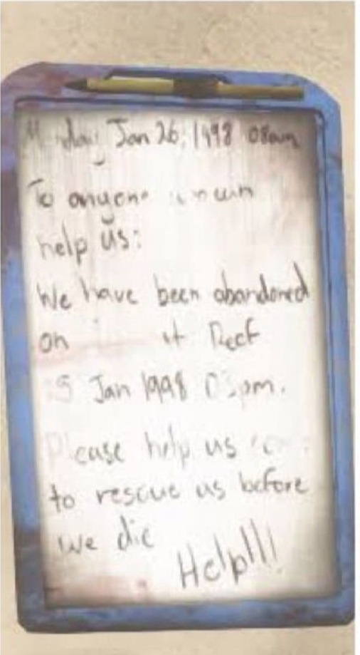 Diver's slate with handwritten message requesting help after being abandoned at sea.