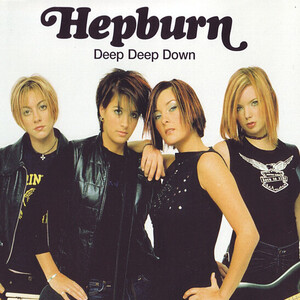 Hepburn band photo for their single "Deep Deep Down"