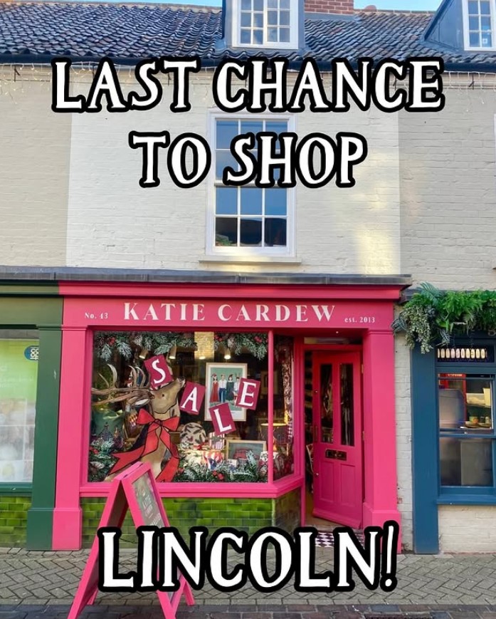 Last chance to shop at Katie Cardew in Lincoln before closing.