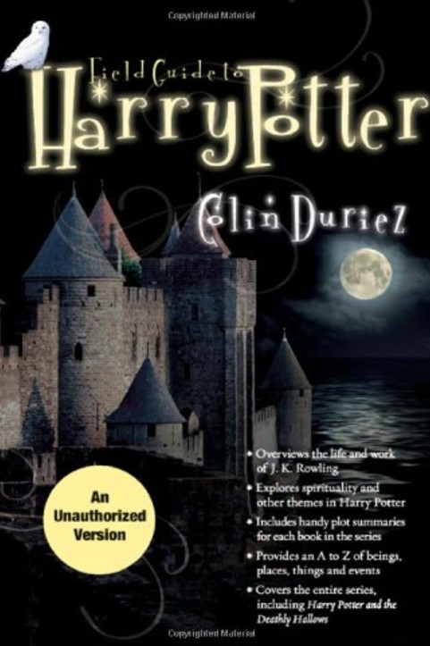 Book cover for an unauthorized field guide to Harry Potter.